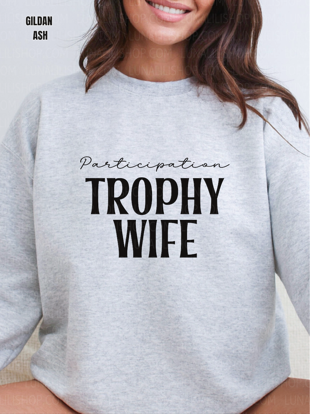 participation trophy wife sweatshirt