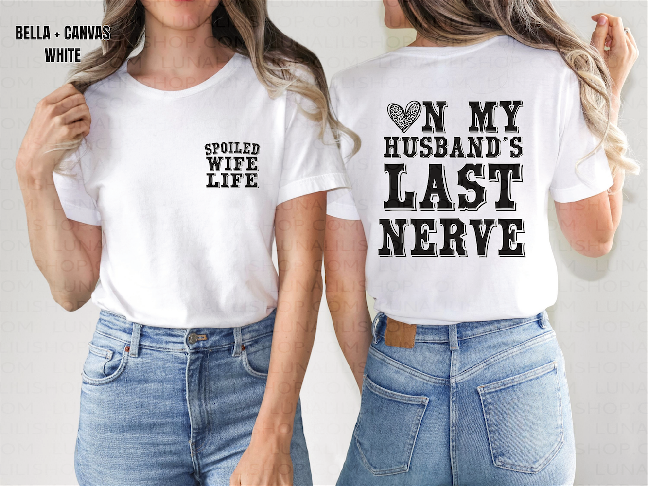 spoiled wife, on my husband's last nerve