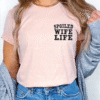spoiled wife, on my husband's last nerve
