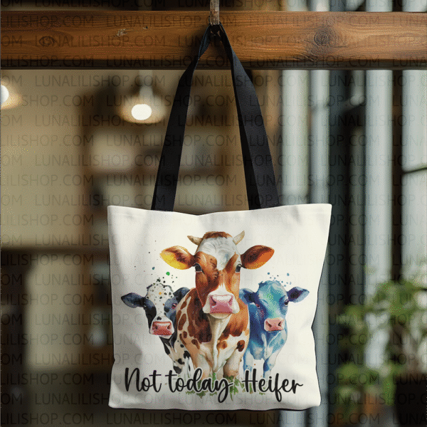 not today heifer tote bag