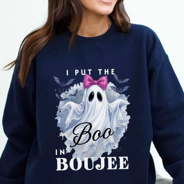 I Put The Boo In Boujee Sweatshirt