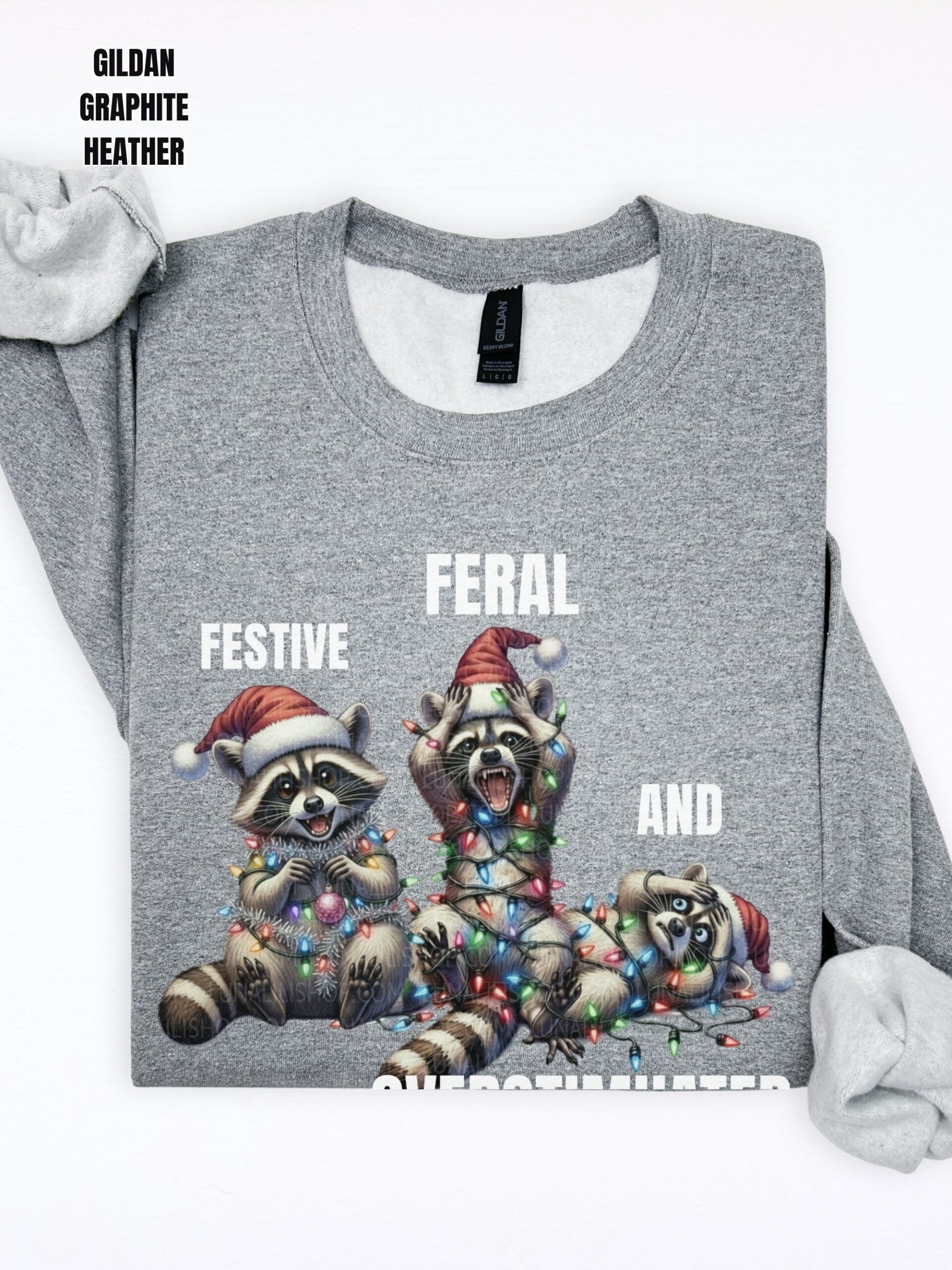 Festive, Feral and Overstimulated Raccoon Christmas Sweatshirt - Image 7